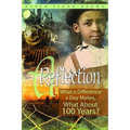 A Reflection: What a Difference a Day Makes, What about 100 Years?