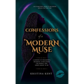 Confessions of a Modern Muse