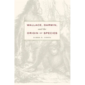 Wallace, Darwin, and the Origin of Species