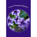 Creative Writing for Beginners