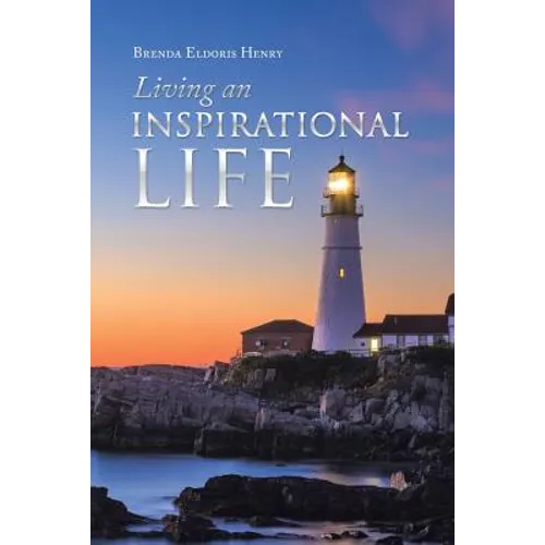 Living an Inspirational Life