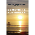Something Not Broken