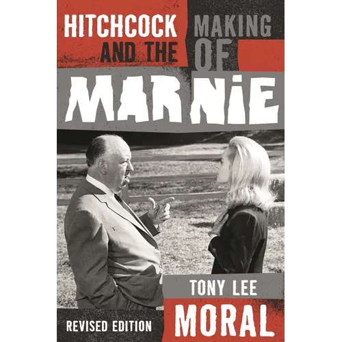 Hitchcock and the Making of Marnie