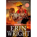 Inferno of Love: A Star-Crossed Lovers Fireman Romance (Large Print)
