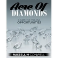 Acre of Diamonds by Russell H Conwell: How Men and Women May Become Rich