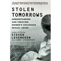 Stolen Tomorrows: Understanding and Treating Women's Childhood Sexual Abuse