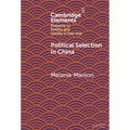 Political Selection in China