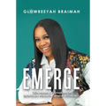 Emerge: (Life-Lessons & Affirmations for Emotional Healing & Mental Wellbeing)