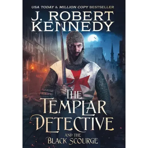 The Templar Detective and the Black Scourge