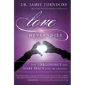 Love Never Dies