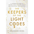 The Keepers Of The Light Codes