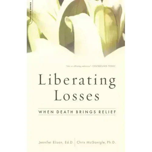 Liberating Losses: When Death Brings Relief