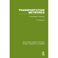 Transportation Networks: A Quantitative Treatment