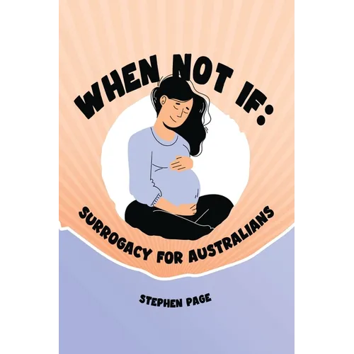 When Not If