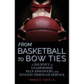 From Basketball to Bow Ties: A Journey in Leadership, Self-Discovery, and Success through Service