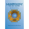 Numerology for Self Mastery: Sikh Dharma Edition