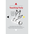 Teaching Truly: A Curriculum to Indigenize Mainstream Education