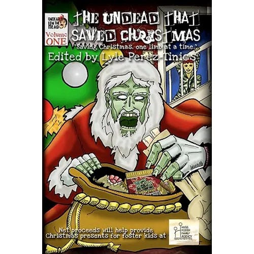 The Undead That Saved Christmas