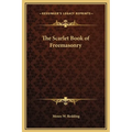 The Scarlet Book of Freemasonry