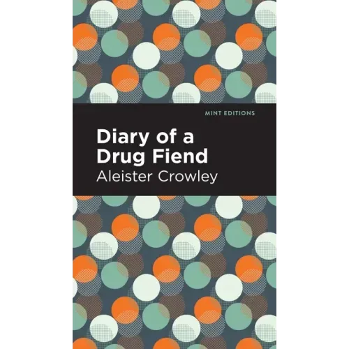 Diary of a Drug Fiend