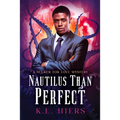 Nautilus Than Perfect