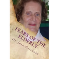 Fears Of The Elderly