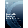 Sustainable Fashion and Textile Recycling