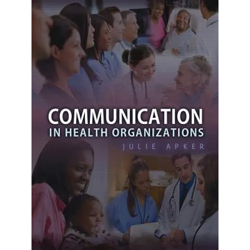 Communication in Health Organizations