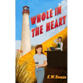Whole in the Heart