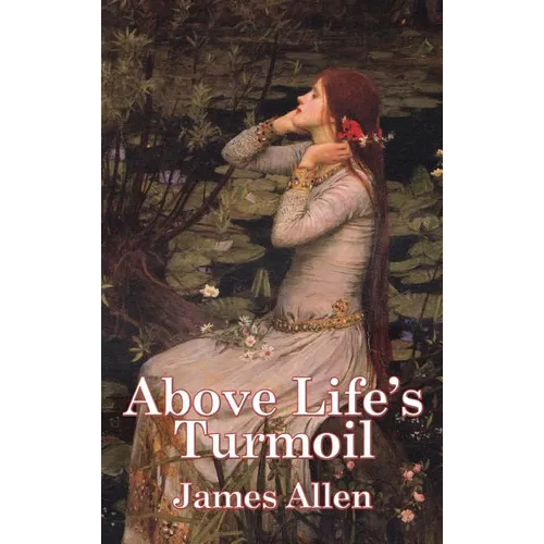 Above Life's Turmoil
