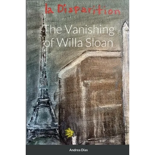 The Vanishing of Willa Sloan
