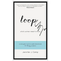 Loop: What Women Need to Know