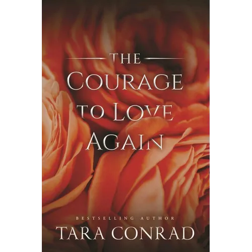 The Courage to Love Again