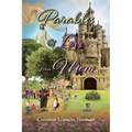 Parables of Love from Mom