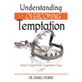 Understanding and Overcoming Temptation