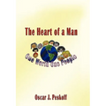 The Heart of a Man: One World, One People