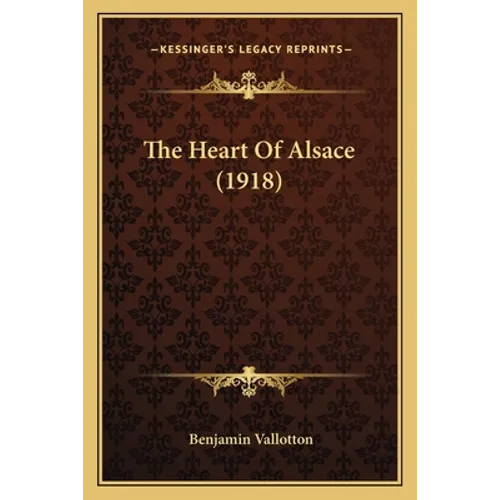 The Heart Of Alsace (1918)
