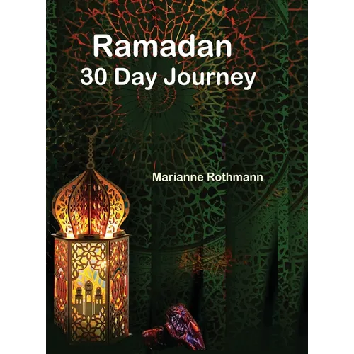 Ramadan 30 Day Journey