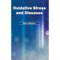 Oxidative Stress and Diseases