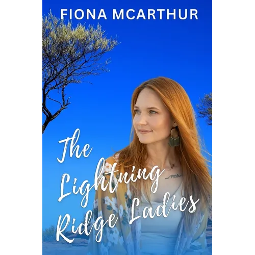 The Lightning Ridge Ladies