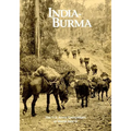 The U.S. Army Campaigns of World War II: India- Burma
