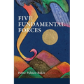 Five Fundamental Forces