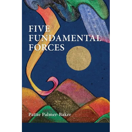Five Fundamental Forces