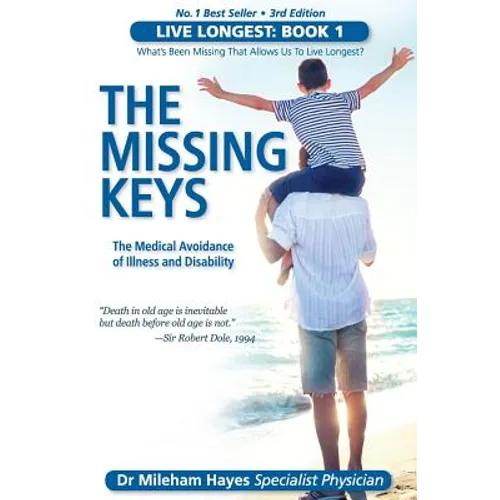 Live Longest: Book 1: The Missing Keys