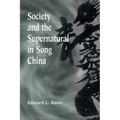 Society and the Supernatural in Song China