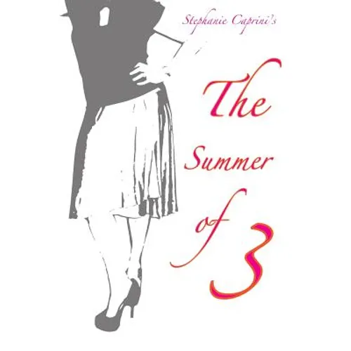 The Summer of 3