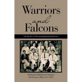 Warriors and Falcons: Life Sketches of 100 outstanding Kashmiri Doctors