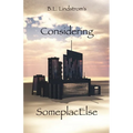 Considering SomeplacElse