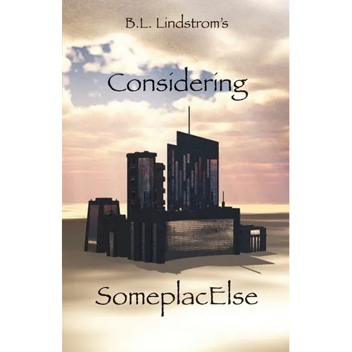 Considering SomeplacElse