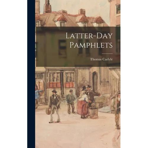 Latter-Day Pamphlets